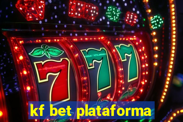 kf bet plataforma